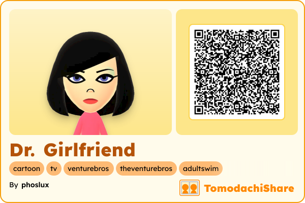Dr. Girlfriend, a female Mii  with tags: cartoon, tv, venturebros, theventurebros, adultswim
