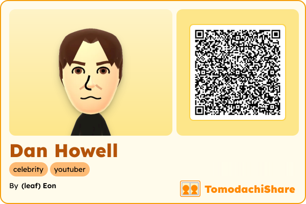 Dan Howell, a male Mii  with tags: celebrity, youtuber