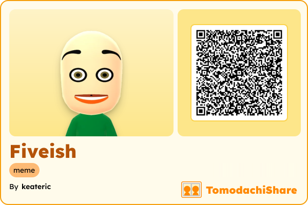Fiveish, a male Mii  with tags: meme