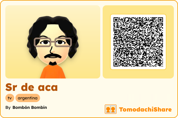 Sr de aca, a male Mii  with tags: tv, argentina