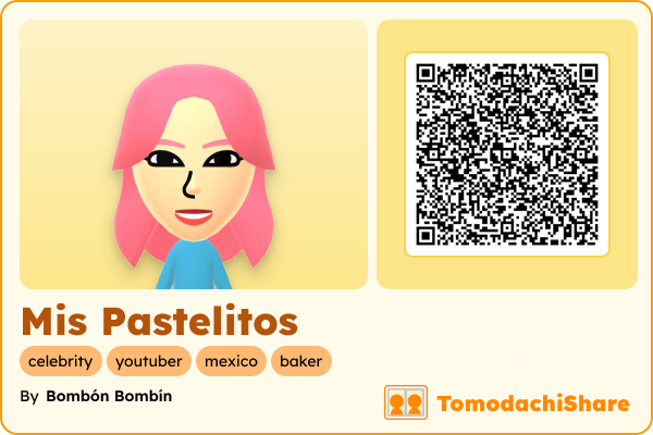 Mis Pastelitos, a female Mii  with tags: celebrity, youtuber, mexico, baker