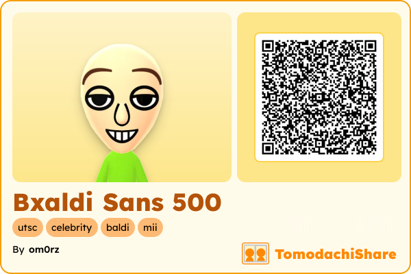 Bxaldi Sans 500, a male Mii  with tags: utsc, celebrity, baldi, mii