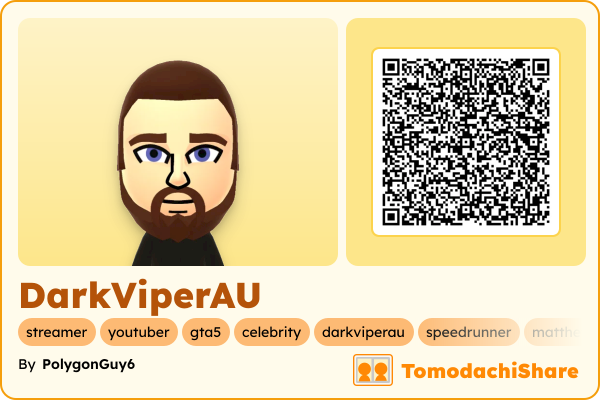 DarkViperAU, a male Mii  with tags: streamer, youtuber, gta5, celebrity, darkviperau, speedrunner, matthew, youtube