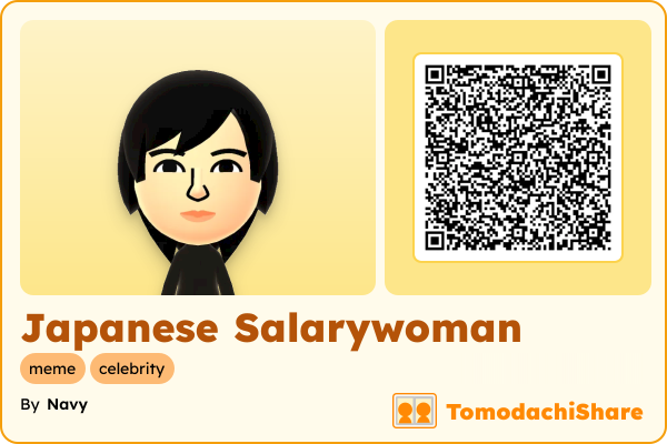 Japanese Salarywoman, a female Mii  with tags: meme, celebrity