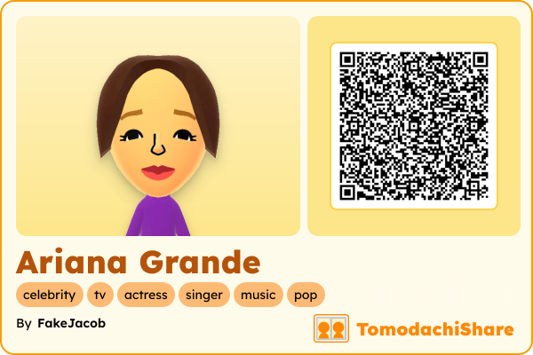 Ariana Grande, a female Mii  with tags: celebrity, tv, actress, singer, music, pop