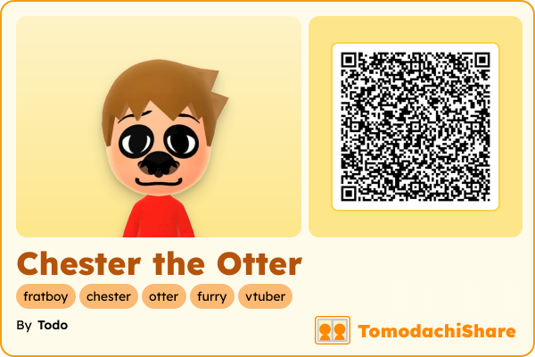 Chester the Otter, a female Mii  with tags: fratboy, chester, otter, furry, vtuber
