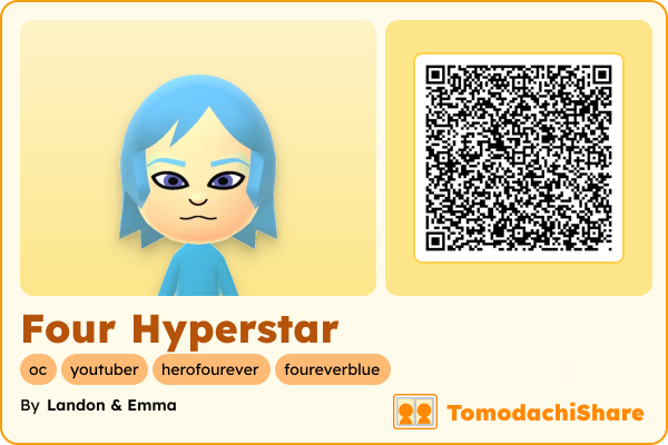 Four Hyperstar, a male Mii  with tags: oc, youtuber, herofourever, foureverblue