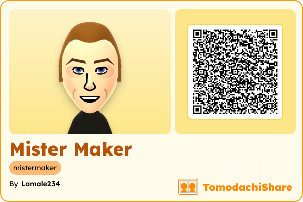 Mister Maker, a male Mii  with tags: mistermaker
