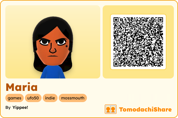 Maria, a female Mii  with tags: games, ufo50, indie, mossmouth