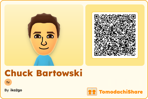 Chuck Bartowski, a male Mii  with tags: tv