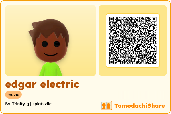 edgar electric, a male Mii  with tags: movie