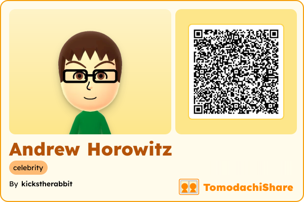 Andrew Horowitz, a male Mii  with tags: celebrity