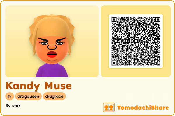 Kandy Muse, a female Mii  with tags: tv, dragqueen, dragrace