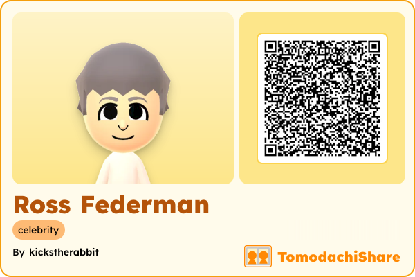 Ross Federman, a male Mii  with tags: celebrity