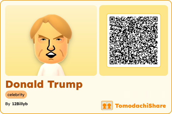 Donald Trump, a male Mii  with tags: celebrity