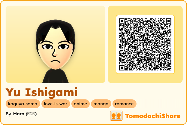 Yu Ishigami, a male Mii  with tags: kaguya-sama, love-is-war, anime, manga, romance