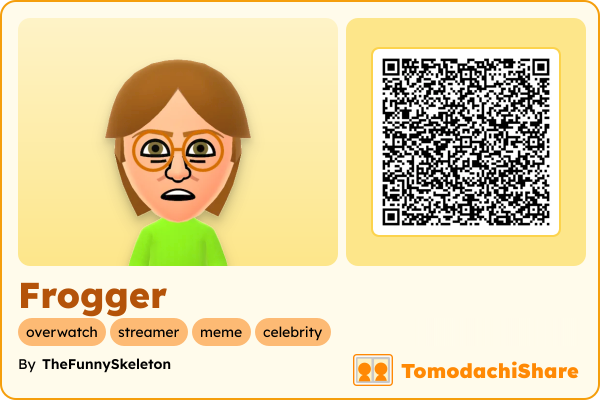 Frogger, a male Mii  with tags: overwatch, streamer, meme, celebrity