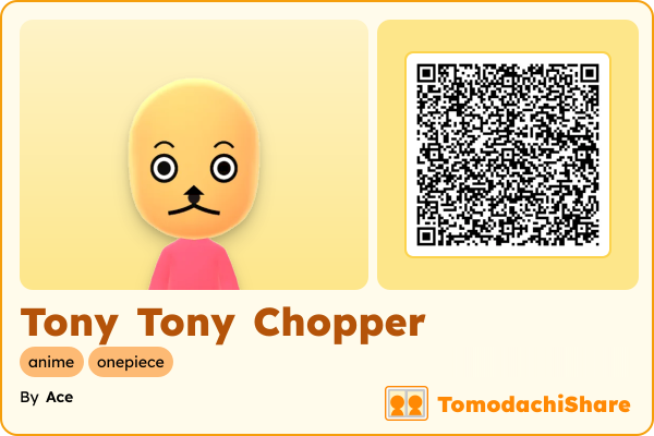 Tony Tony Chopper, a male Mii  with tags: anime, onepiece