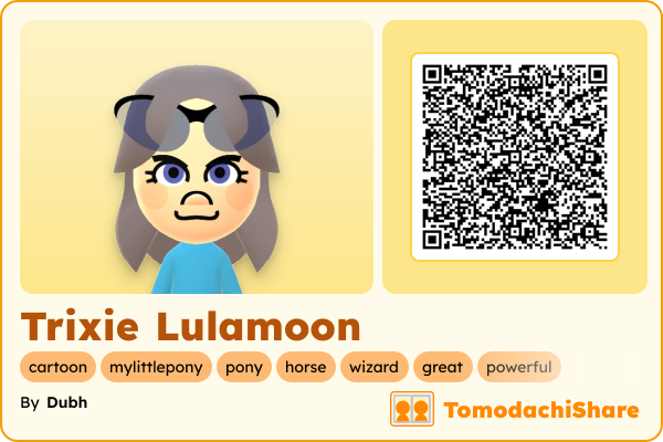 Trixie Lulamoon, a female Mii  with tags: cartoon, mylittlepony, pony, horse, wizard, great, powerful