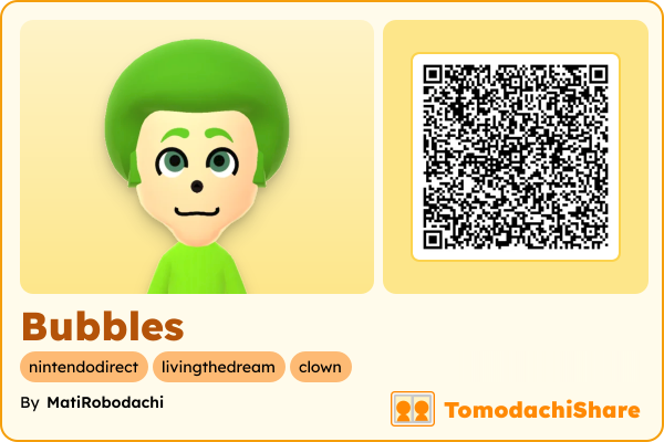 Bubbles, a male Mii  with tags: nintendodirect, livingthedream, clown