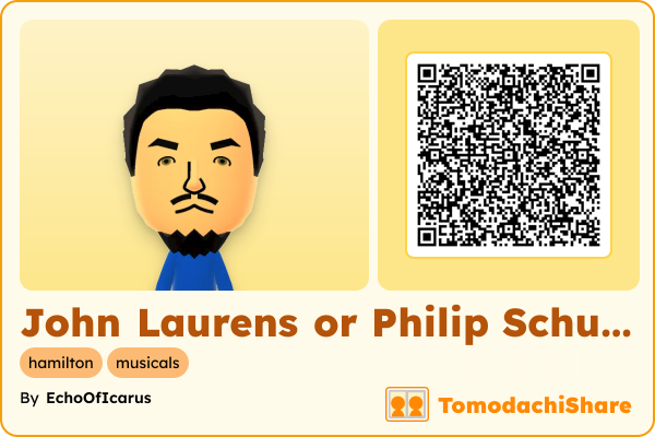 John Laurens or Philip Schuyler, a male Mii  with tags: hamilton, musicals
