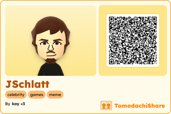 JSchlatt, a male Mii  with tags: celebrity, games, meme