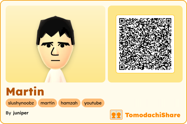 Martin, a male Mii  with tags: slushynoobz, martin, hamzah, youtube
