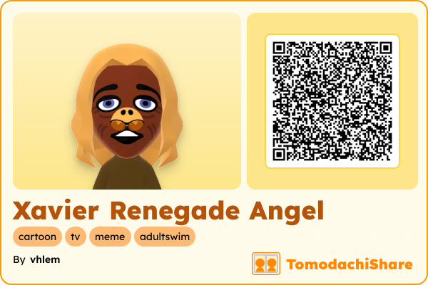 Xavier Renegade Angel, a male Mii  with tags: cartoon, tv, meme, adultswim