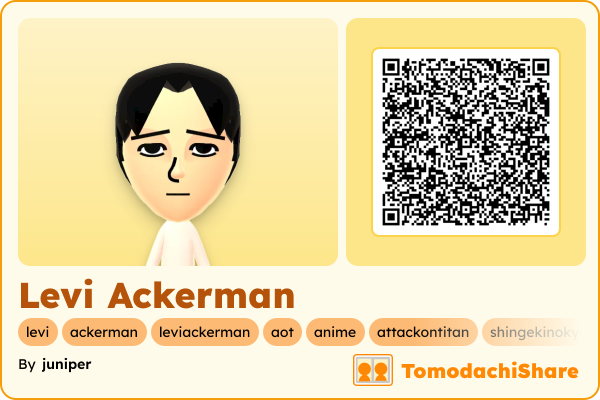 Levi Ackerman, a male Mii  with tags: levi, ackerman, leviackerman, aot, anime, attackontitan, shingekinokyojin