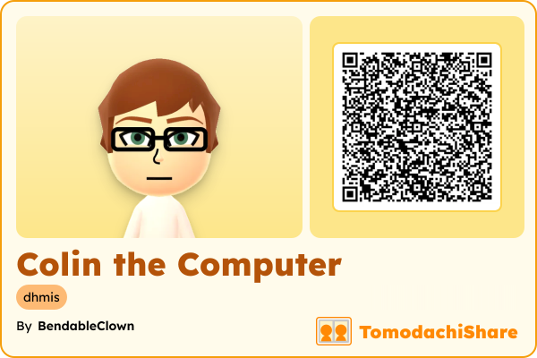 Colin the Computer, a male Mii  with tags: dhmis