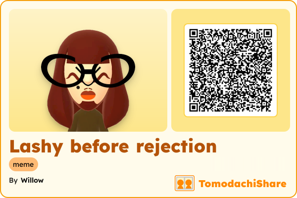 Lashy before rejection, a female Mii  with tags: meme