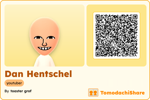 Dan Hentschel, a male Mii  with tags: youtuber