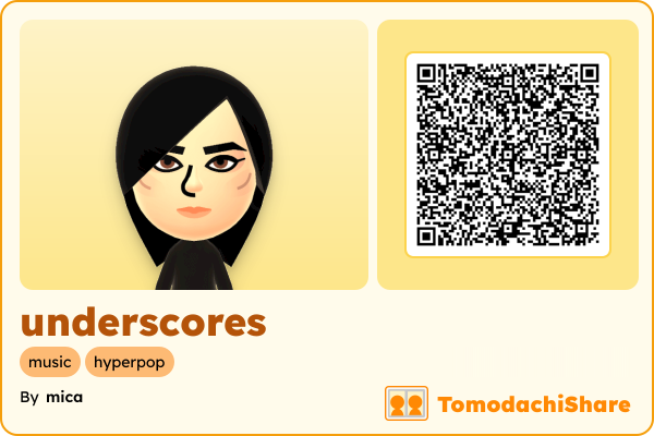 underscores, a female Mii  with tags: music, hyperpop