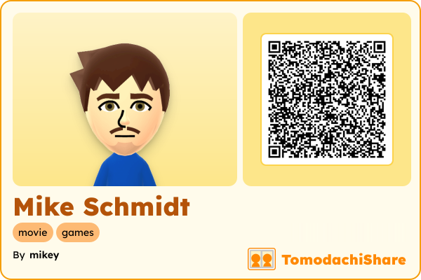 Mike Schmidt, a male Mii  with tags: movie, games