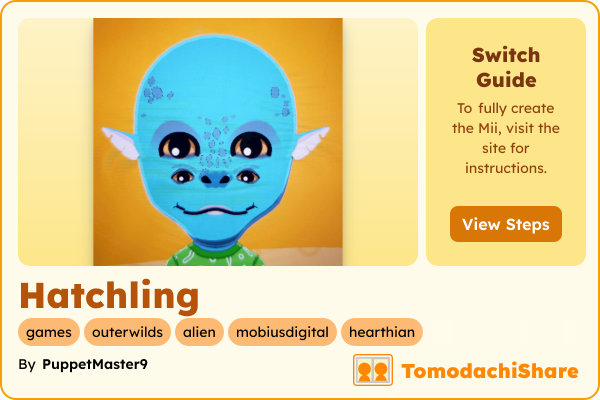 Hatchling, a nonbinary Mii  with tags: games, outerwilds, alien, mobiusdigital, hearthian