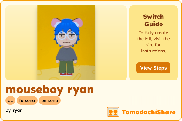 mouseboy ryan, a male Mii  with tags: oc, fursona, persona