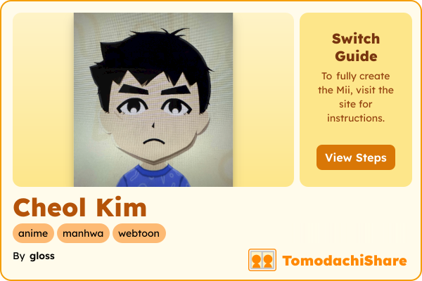 Cheol Kim, a male Mii  with tags: anime, manhwa, webtoon