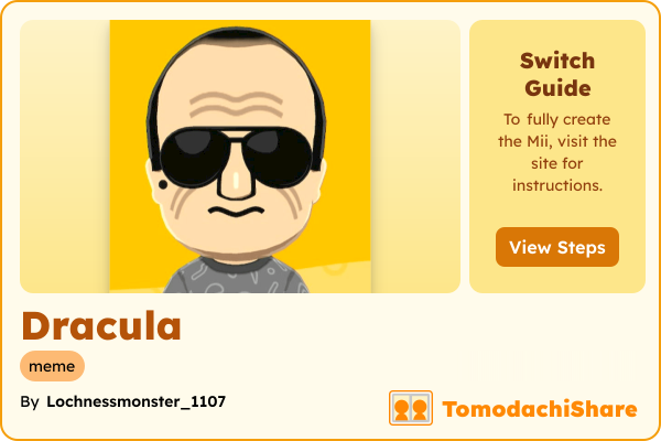 Dracula, a male Mii  with tags: meme