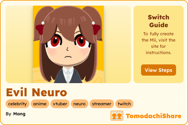 Evil Neuro, a female Mii  with tags: celebrity, anime, vtuber, neuro, streamer, twitch