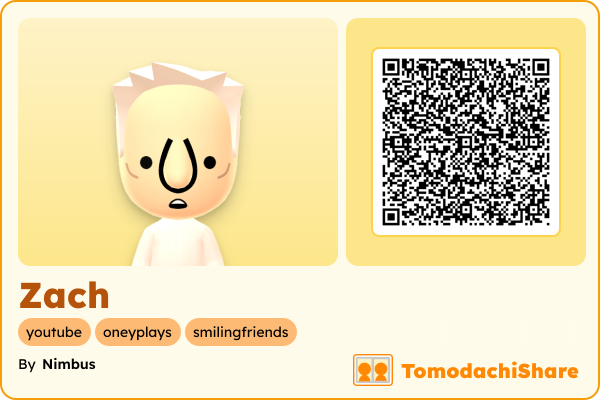 Zach, a male Mii  with tags: youtube, oneyplays, smilingfriends