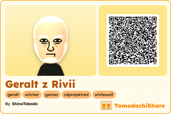 Geralt z Rivii, a male Mii  with tags: geralt, witcher, games, cdprojektred, whitewolf