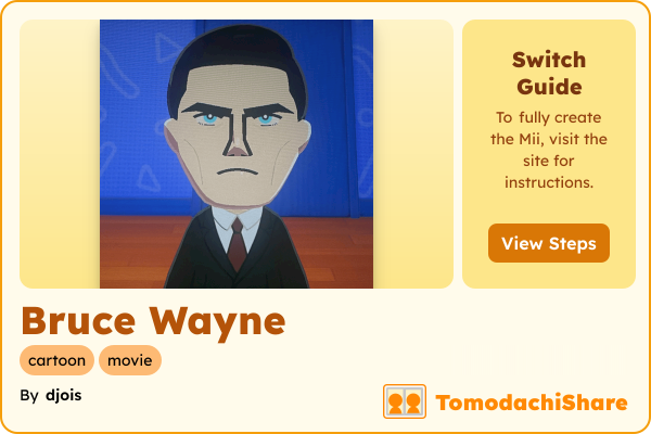 Bruce Wayne, a male Mii  with tags: cartoon, movie