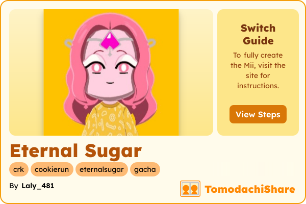 Eternal Sugar, a female Mii  with tags: crk, cookierun, eternalsugar, gacha