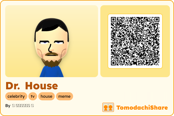 Dr. House, a male Mii  with tags: celebrity, tv, house, meme