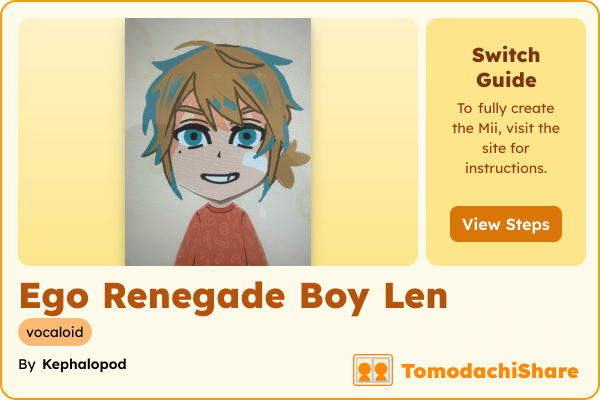 Ego Renegade Boy Len, a male Mii  with tags: vocaloid