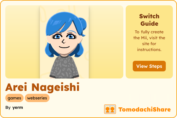 Arei Nageishi, a female Mii  with tags: games, webseries