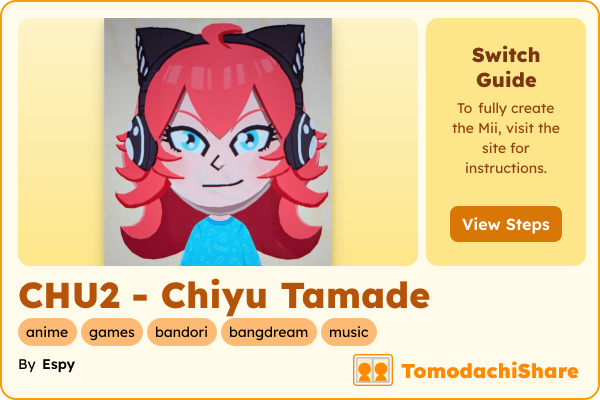 CHU2 - Chiyu Tamade, a female Mii  with tags: anime, games, bandori, bangdream, music