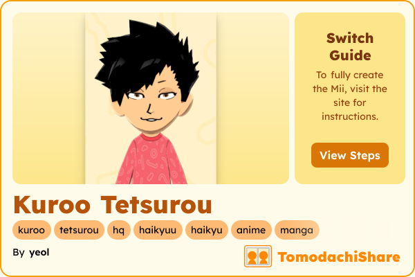 Kuroo Tetsurou, a male Mii  with tags: kuroo, tetsurou, hq, haikyuu, haikyu, anime, manga