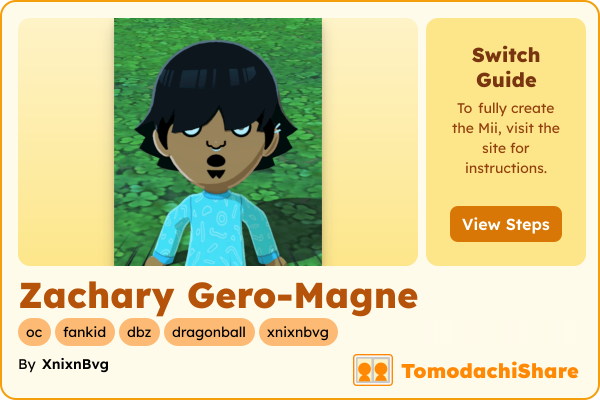 Zachary Gero-Magne, a male Mii  with tags: oc, fankid, dbz, dragonball, xnixnbvg