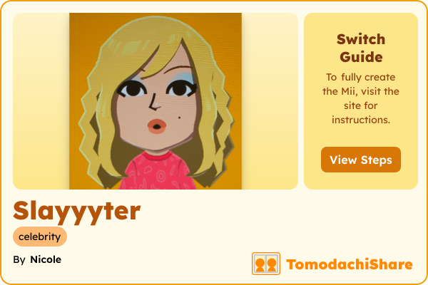 Slayyyter, a female Mii  with tags: celebrity